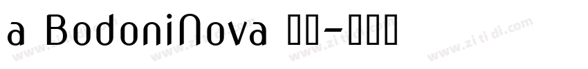 a BodoniNova 普通字体转换